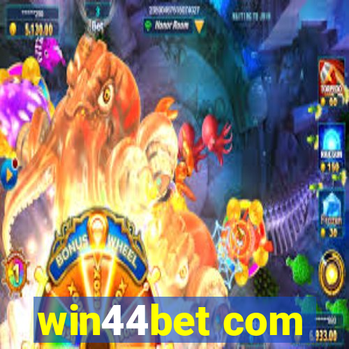 win44bet com